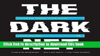 Read The Dark Net: Inside the Digital Underworld  Ebook Free