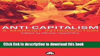 Download Books Anti-Capitalism: A Marxist Introduction PDF Online