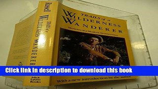 [PDF] Trails of a Wilderness Wanderer Read Full Ebook