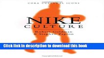 [PDF] Nike Culture: The Sign of the Swoosh (Cultural Icons series) Download Full Ebook
