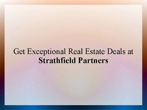Get Exceptional Real Estate Deals at Strathfield Partners