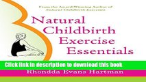 [PDF]  Natural Childbirth Exercise Essentials  [Download] Online