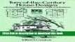 Download Turn-of-the-Century House Designs: With Floor Plans, Elevations and Interior Details of
