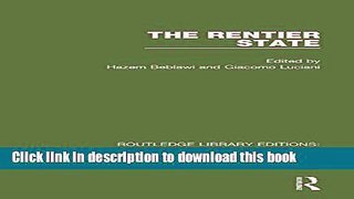 Read Books The Rentier State (Routledge Library Editions: Politics of the Middle East) ebook