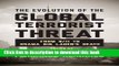 Download The Evolution of the Global Terrorist Threat: From 9/11 to Osama bin Laden s Death