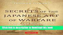 Read Secrets of the Japanese Art of Warfare: From the School of Certain Victory Ebook Free