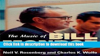 Download Book The Music of Bill Monroe (Music in American Life) E-Book Free