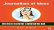 Read Journalism of Ideas: Brainstorming, Developing, and Selling Stories in the Digital Age E-Book