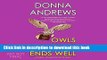 Read Owls Well That Ends Well (Meg Langslow Mystery Series) Ebook Free