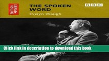PDF The Spoken Word: Evelyn Waugh (British Library - British Library Sound Archive) [Download]
