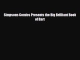 complete Simpsons Comics Presents the Big Brilliant Book of Bart