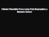 behold I Rhoda (Thorndike Press Large Print Biographies & Memoirs Series)