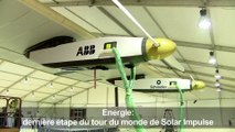 Dernière étape du tour du monde de Solar Impulse