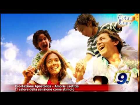 Totus Tuus | Amoris Laetitia Il valore della sanzione come stimolo