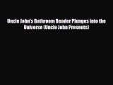 different  Uncle John's Bathroom Reader Plunges into the Universe (Uncle John Presents)