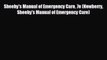 behold Sheehy's Manual of Emergency Care 7e (Newberry Sheehy's Manual of Emergency Care)