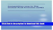 [PDF]  Competition Law in the United Arab Emirates (UAE)  [Read] Online