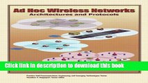 Read Ad Hoc Wireless Networks (paperback): Architectures and Protocols (Prentice Hall