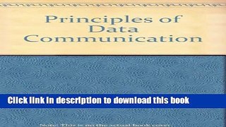 Read Principles of Data Communication  Ebook Free