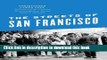[PDF]  The Streets of San Francisco: Policing and the Creation of a Cosmopolitan Liberal Politics,