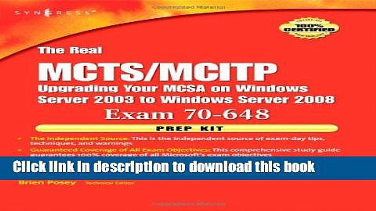 Read The Real MCTS/MCITP Exam 70-648 Prep Kit: Independent and Complete Self-Paced Solutions