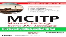 Read MCITP: Microsoft Exchange Server 2007 Messaging Design and Deployment Study Guide: Exams