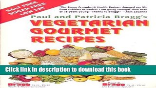 Read Books Vegetarian Gourmet Recipes E-Book Free
