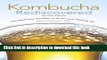 Read Books Kombucha Rediscovered: Revised Edition Ebook PDF