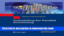 Read Scheduling for Parallel Processing (Computer Communications and Networks) Ebook Free