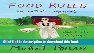 Download Books Food Rules: An Eater s Manual E-Book Download
