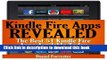 Read Kindle Fire Apps Revealed: The Best 51 Kindle Fire Apps Available Today Ebook Free