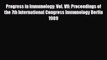 Read Progress in Immunology: Vol. VII: Proceedings of the 7th International Congress Immunology
