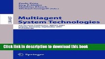Read Multiagent System Technologies: 5th German Conference, MATES 2007, Leipzig, Germany,