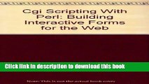 Read Cgi Scripting With Perl: Building Interactive Forms for the Web  Ebook Free