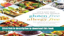 Read Books Let s Eat Out Around the World Gluten Free and Allergy Free: Eat Safely in Any