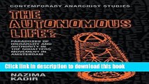 Read The autonomous life?: Paradoxes of hierarchy and authority in the squatters movement in