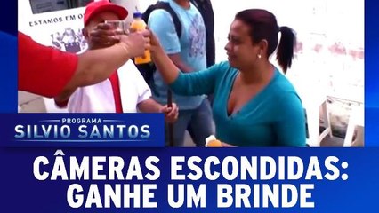 Câmeras Escondidas: Ganhe um Brinde