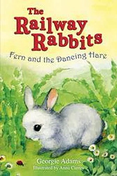 Fern and the Dancing Hare Georgie Adams  Anna Currey Ebook EPUB PDF