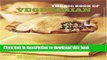 Read Books The Big Book Of Vegetarian: More Than 225 Recipes For Breakfast, Appetizers, Soups,