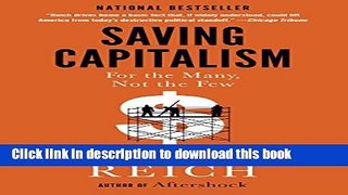 Read Saving Capitalism: For the Many, Not the Few  Ebook Free