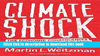 Read Books Climate Shock: The Economic Consequences of a Hotter Planet E-Book Free