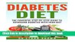 Read Books The POWERFUL Step-by-Step Guide to Reversing Diabetes With Your Diet (Diabetes,