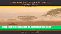 [Download] I signori della sete (Italian Edition)  Read Online