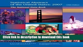 Read Statistical Abstract of the United States 2007 (Hardcover): The National Data Book