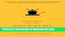 Read Devils on the Deep Blue Sea: The Dreams, Schemes, and Showdowns That Built America s