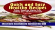 Read Books Quick and Easy Healthy Recipes: Paleo, Vegan and Gluten-Free Cooking for a Healthy