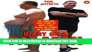 Download The Diary of a Fat Man: First Edition Ebook Free
