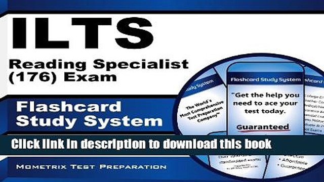 Read ILTS Reading Specialist (176) Exam Flashcard Study System: ILTS Test Practice Questions