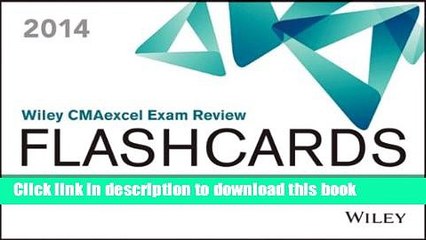 Read Wiley CMAexcel Exam Review 2014 Flashcards: Part 2, Financial Decision Making  Ebook Free