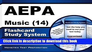 Read AEPA Music (14) Flashcard Study System: AEPA Test Practice Questions   Exam Review for the